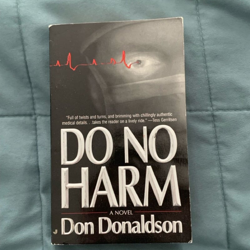 Do No Harm