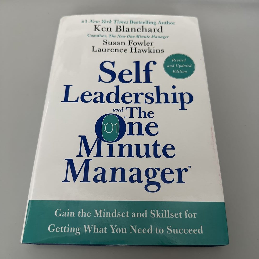 Self Leadership and the One Minute Manager Revised Edition