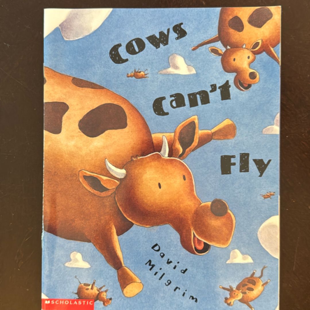 Cows Can’t Fly