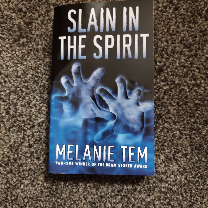 Slain In The Spirit 