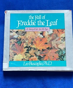 the Fall of Freddie the Leaf