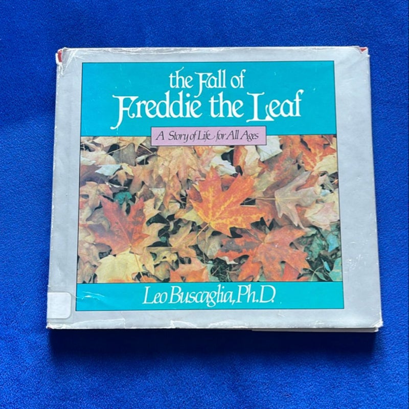 the Fall of Freddie the Leaf