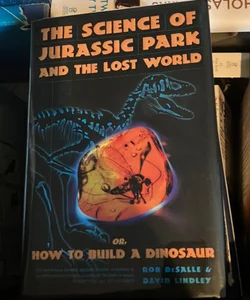 The Science of Jurassic Park