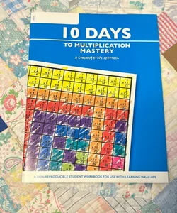 10 Days to Multiplication Mastery Book to use with Wrap Ups