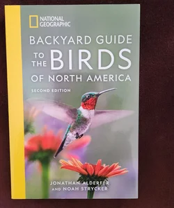 National Geographic Kids Bird Guide Of North America, Second Edition