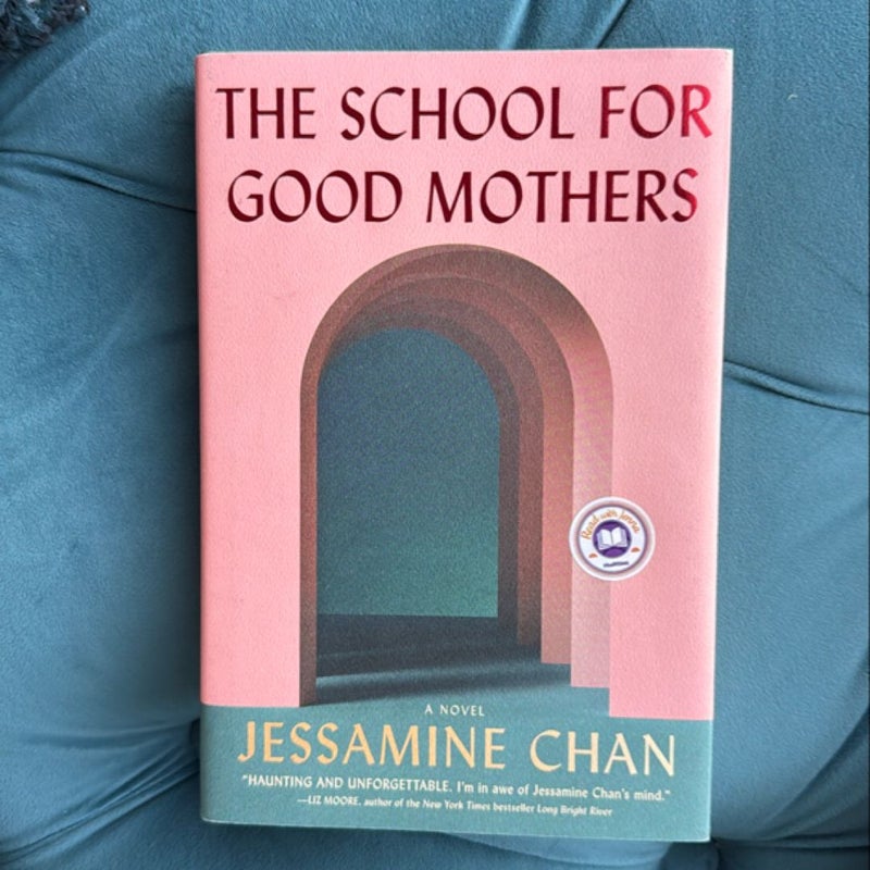 The School for Good Mothers