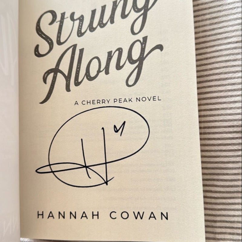 Strung Along (signed)