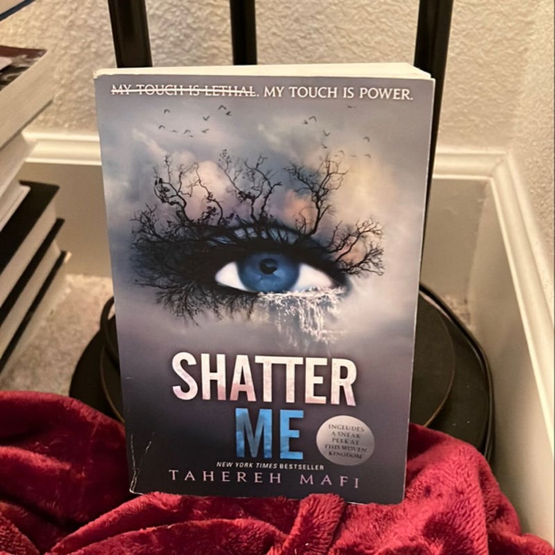 Shatter Me