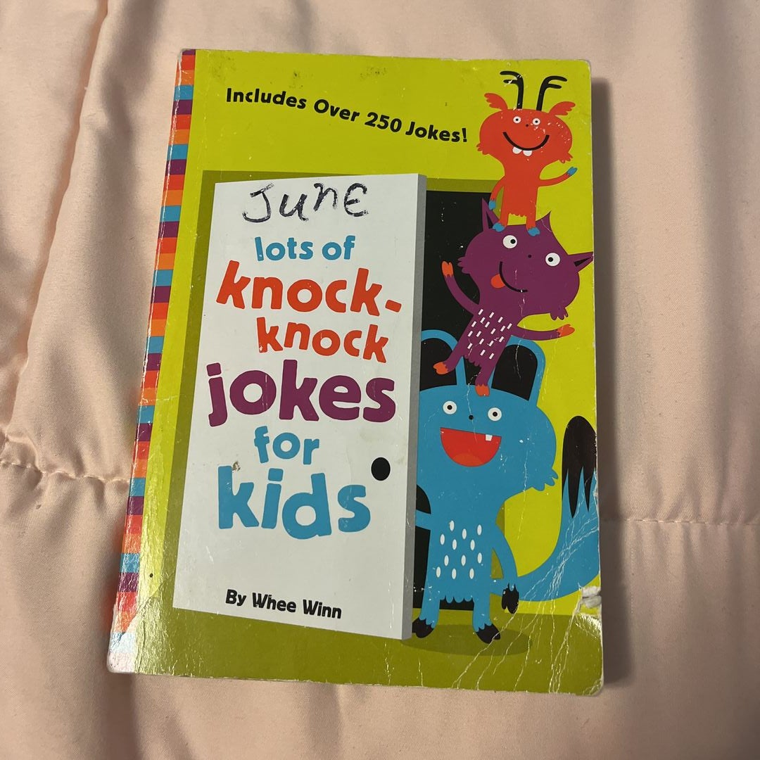 Lots of Knock-Knock Jokes for Kids