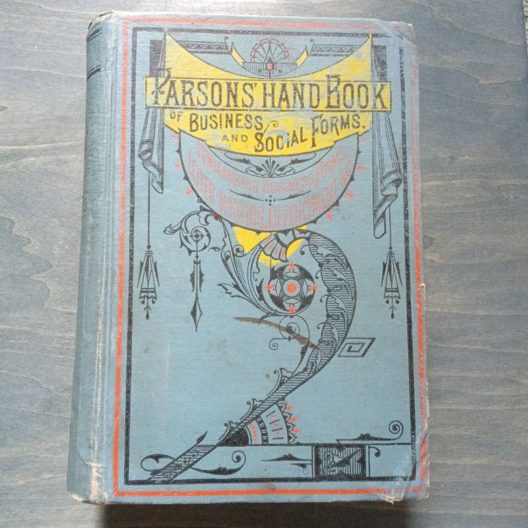 Parsons' Hand Book of Business and Social Forms