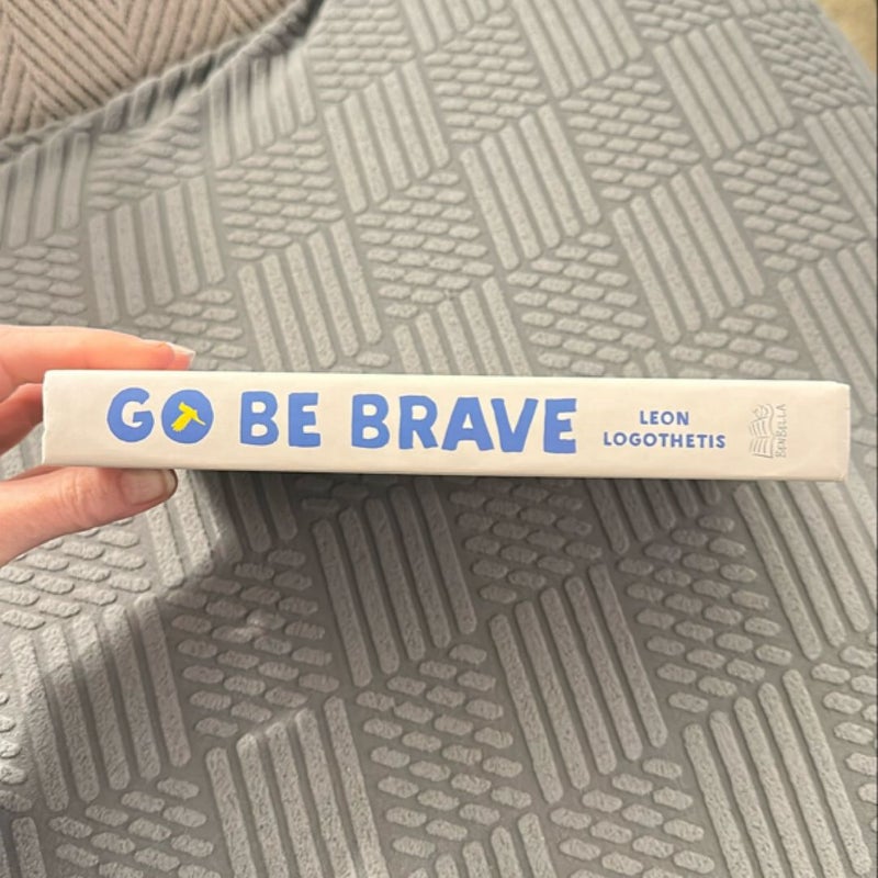 Go Be Brave