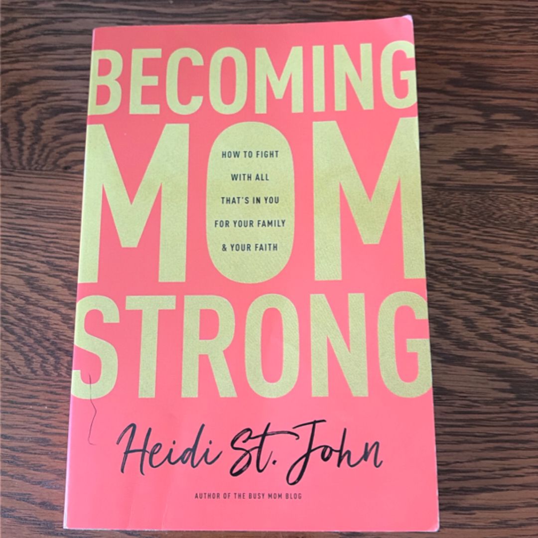 Becoming MomStrong