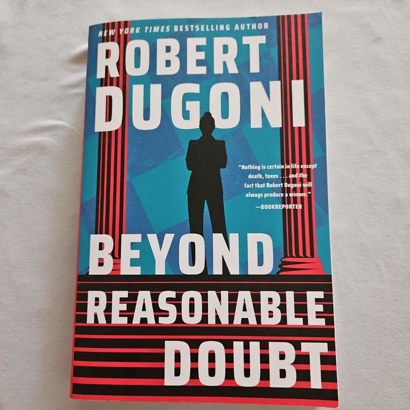 Beyond Reasonable Doubt