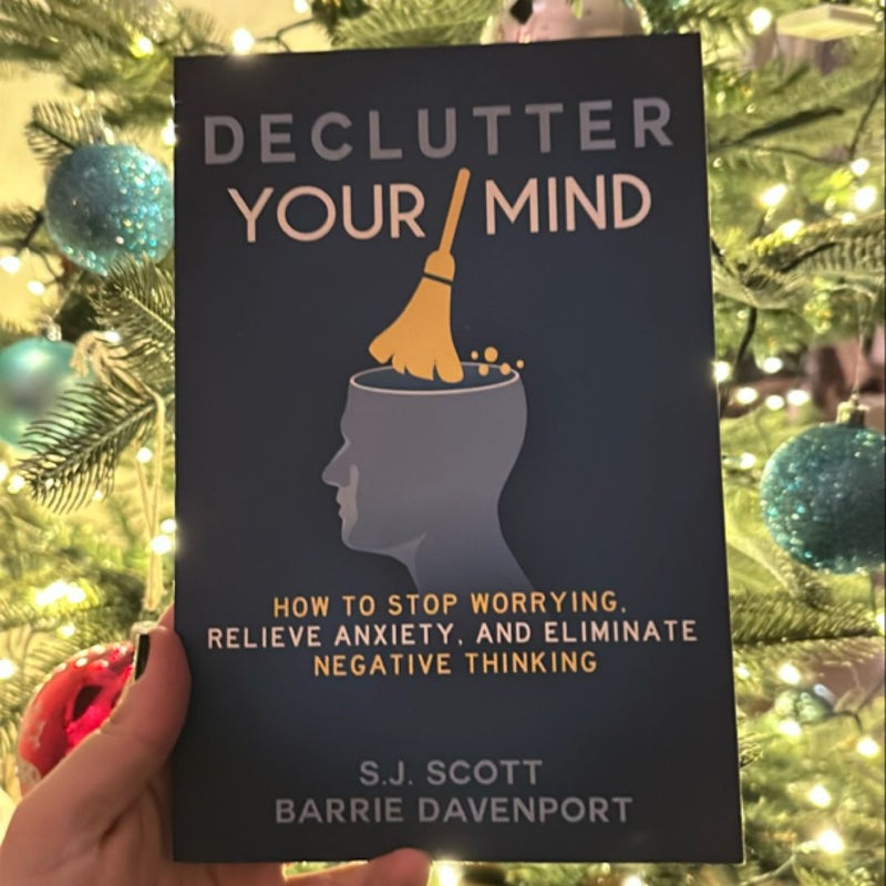 Declutter Your Mind