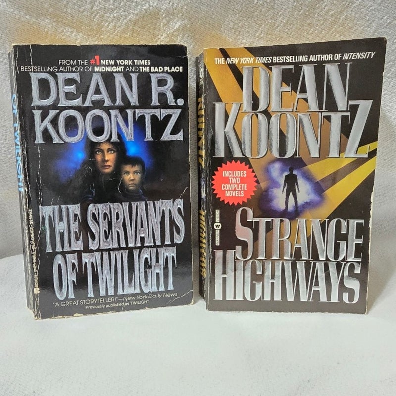 Dean Koontz 2 Book Bundle: The Servants Of Twilight/Strange Highways