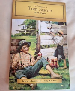 The Adventures of Tom Sawyer (Junior Classics Edition)