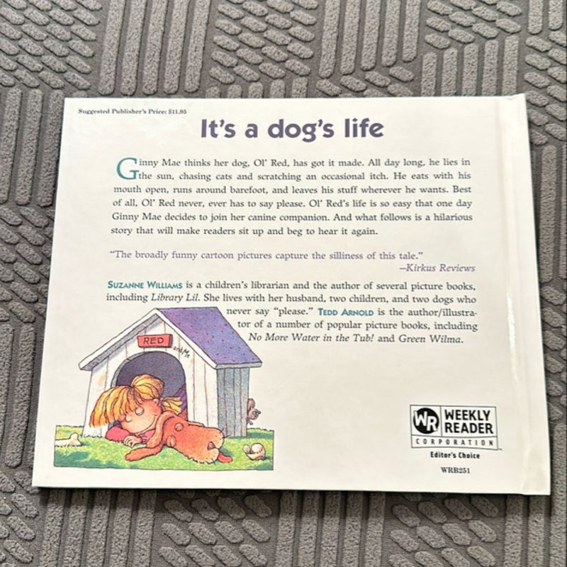My Dog Never Says Please