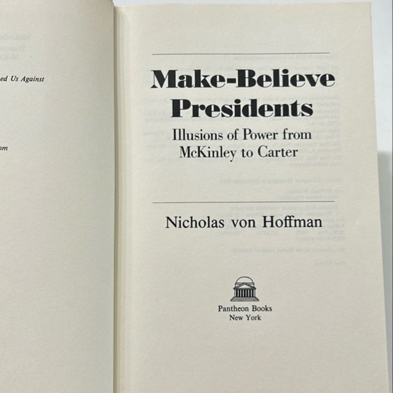 Make-Believe Presidents