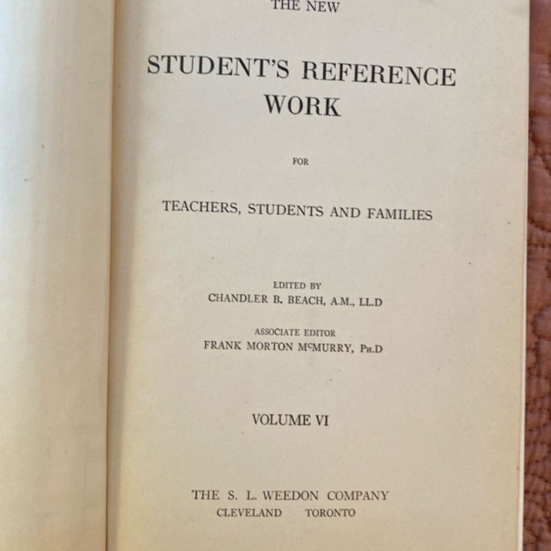 Tha New Student’s Reference Work for Teachers, Students and Families 