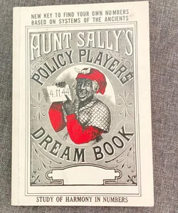 Aunt Sally’s Policy Players Dream Book