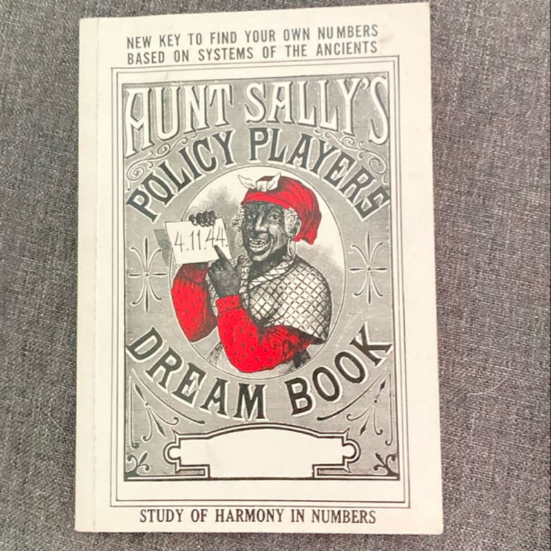 Aunt Sally’s Policy Players Dream Book