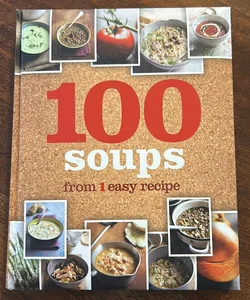 100 soups from one easy recipe