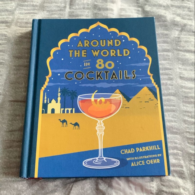 Around the World in 80 Cocktails