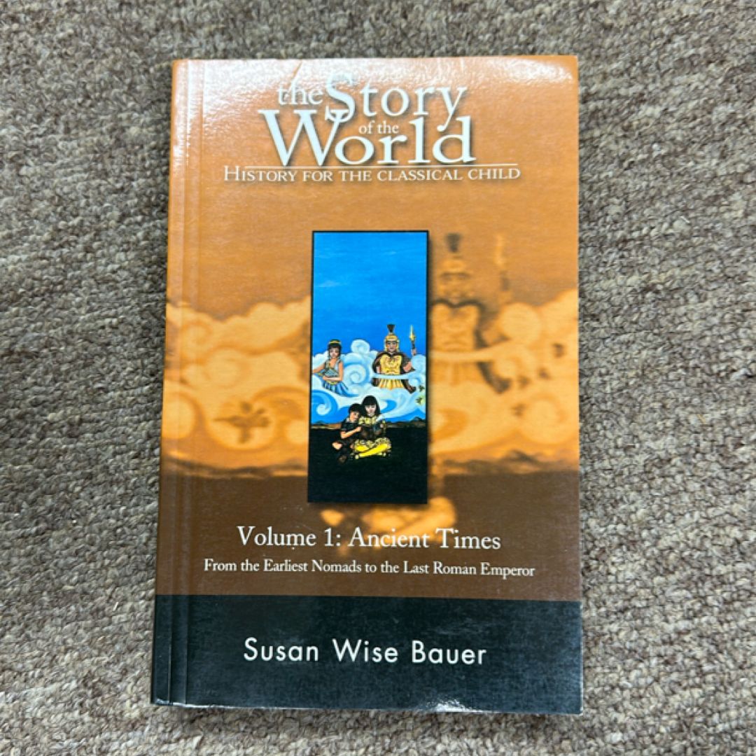 Story of the World #1 Ancient Times Revised