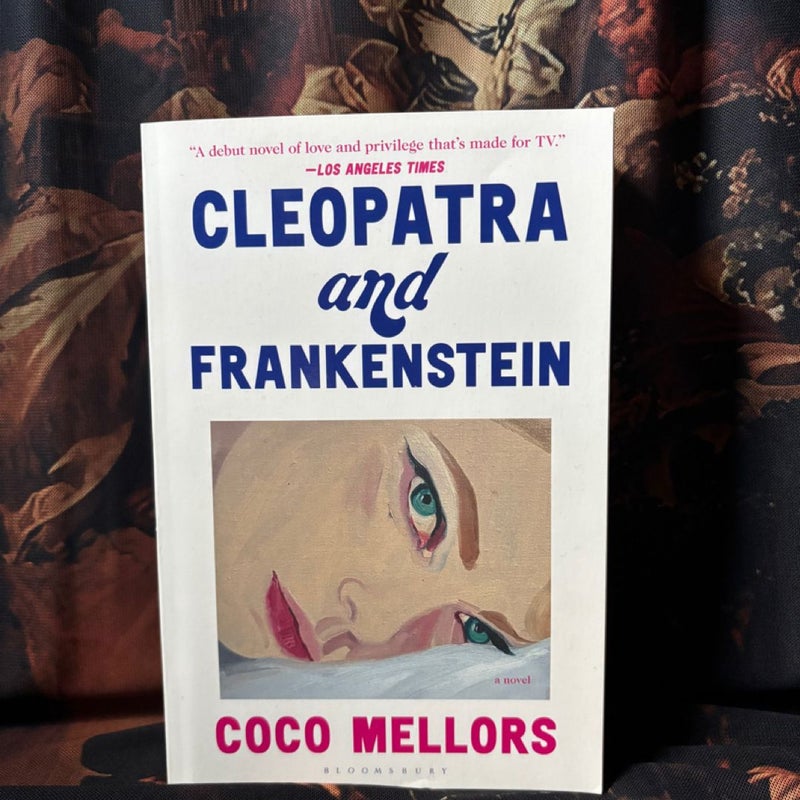 Cleopatra and Frankenstein