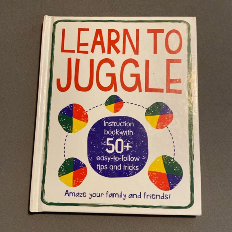 Learn To Juggle