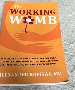 The Working Womb