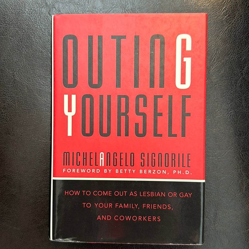 Outing Yourself