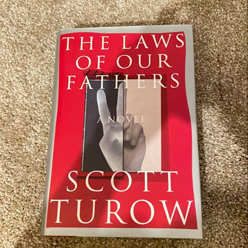 The Laws of Our Fathers