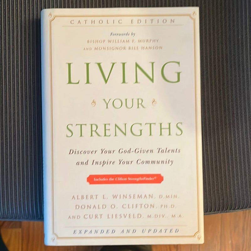 Living Your Strengths - Catholic Edition (2nd Edition)