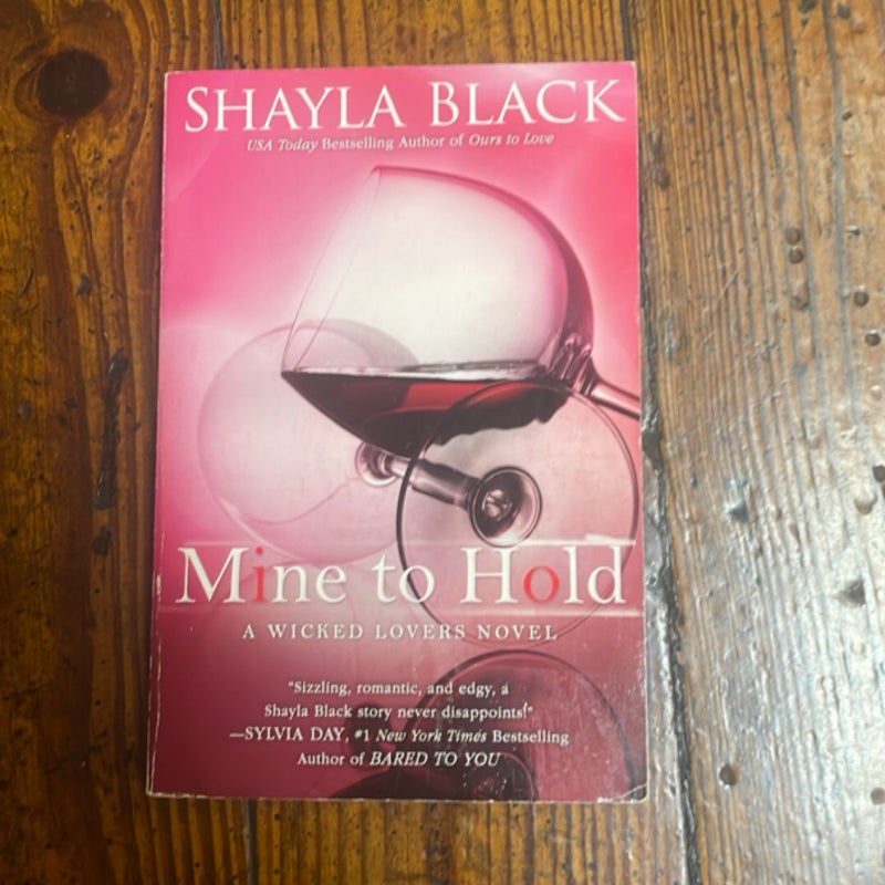 Mine to Hold
