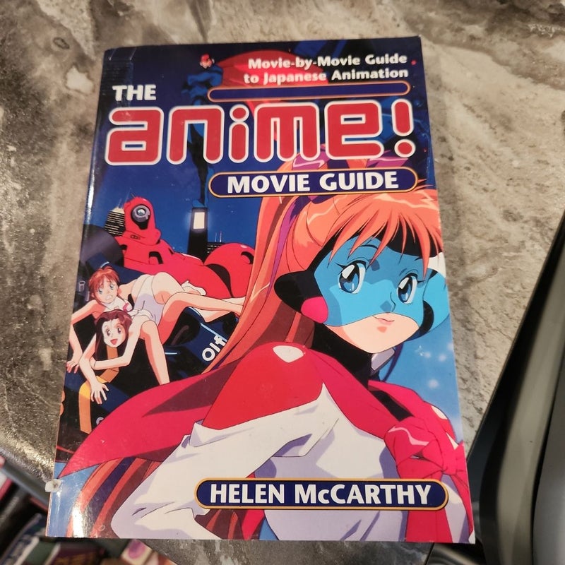 The Anime! Movie Guide