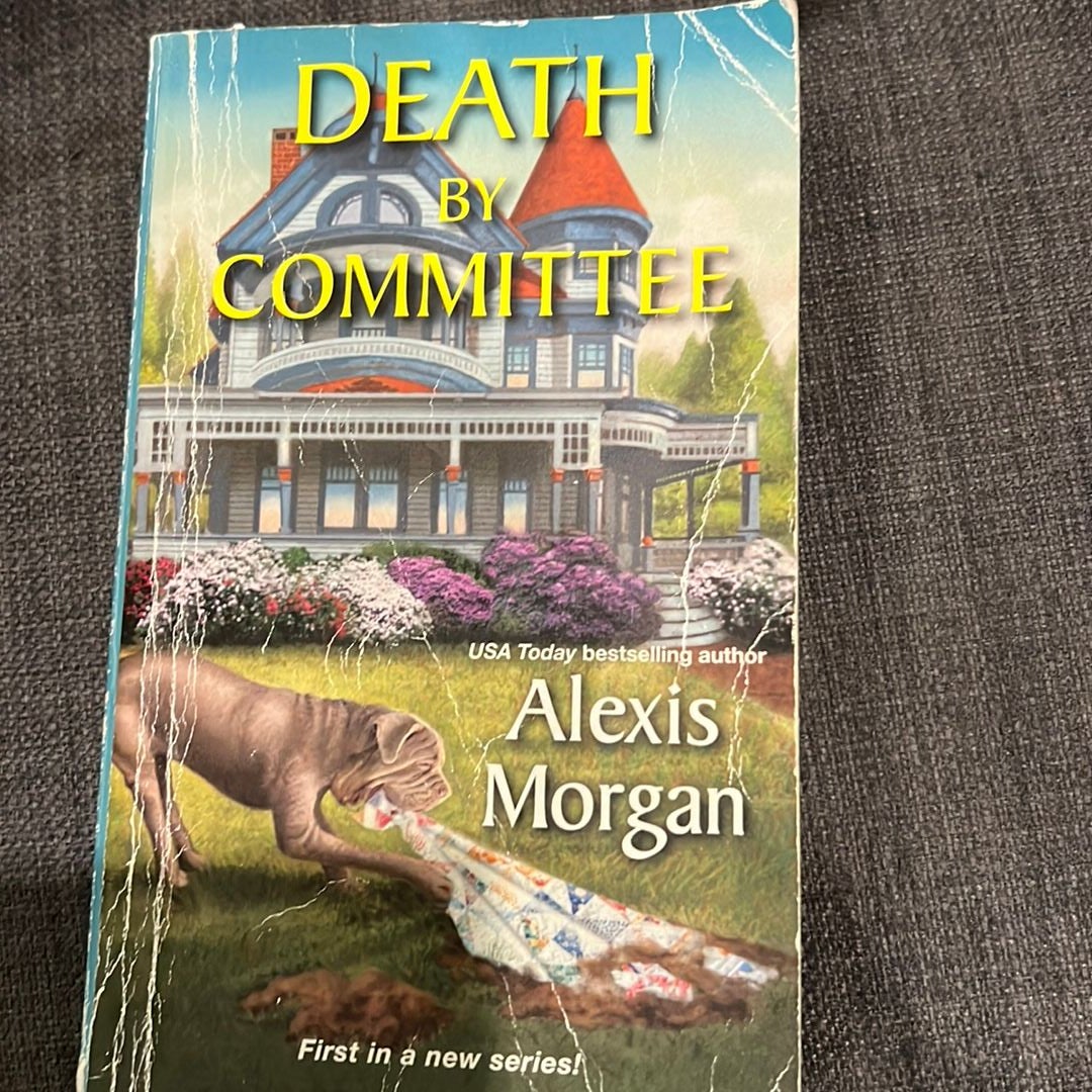 Death by Committee : Morgan, Alexis: : Books