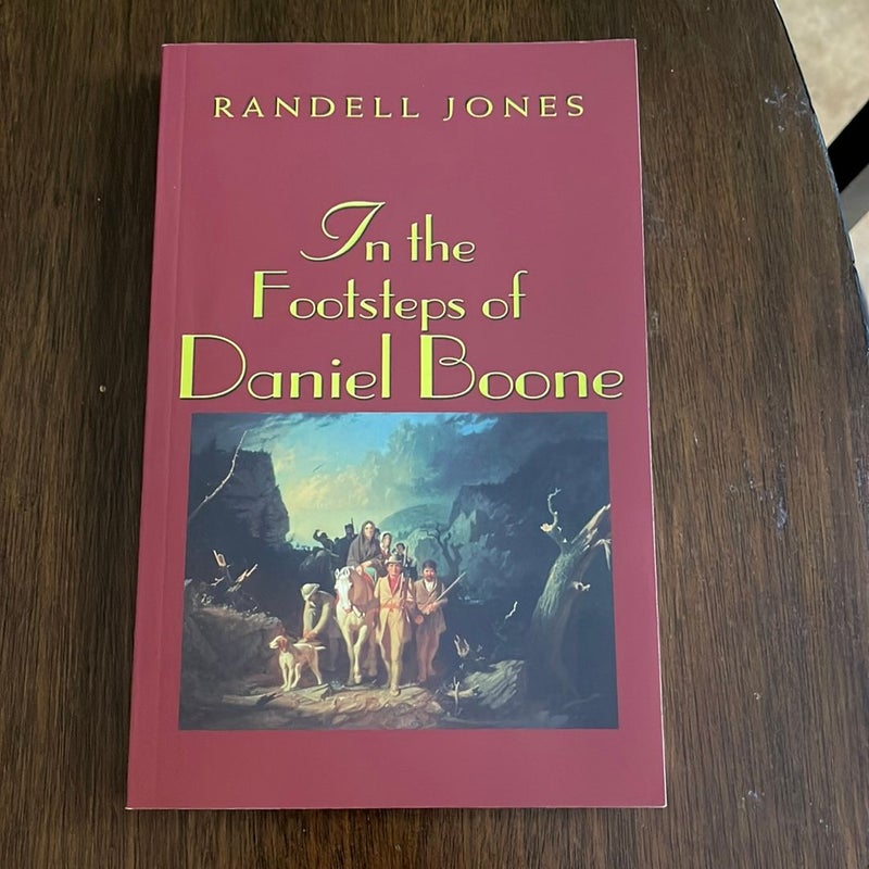In the Footsteps of Daniel Boone
