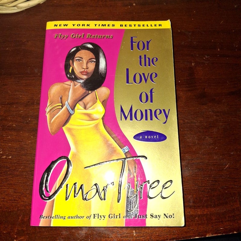 For the Love of Money