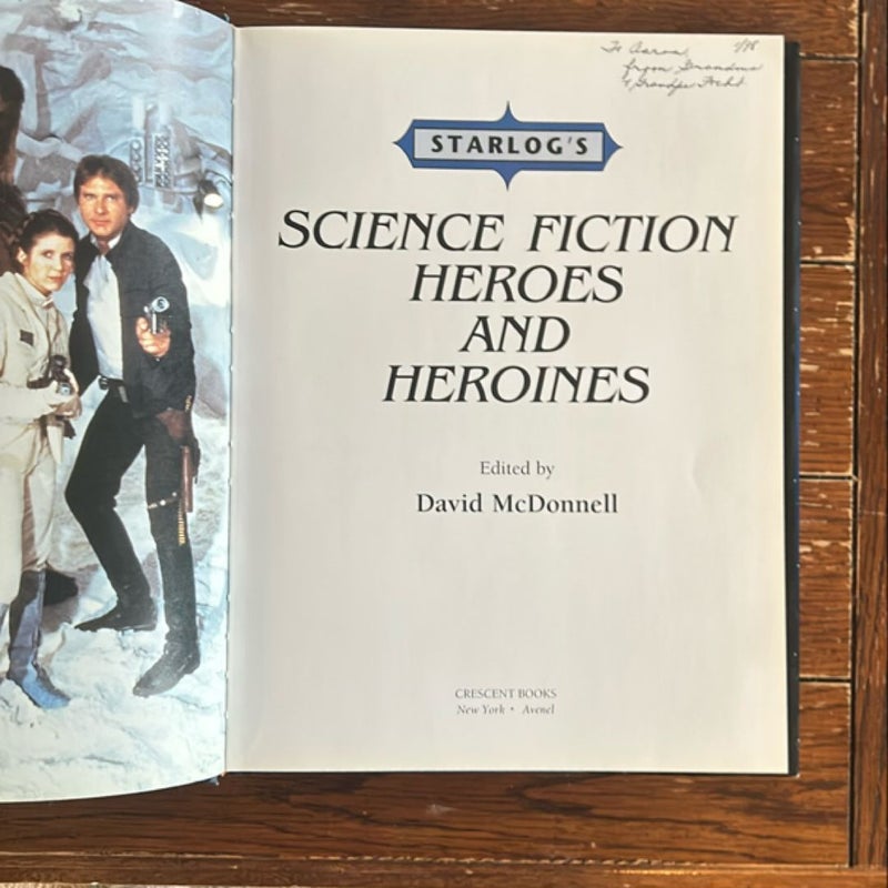 Starlog's Science Fiction Heroes and Heroines