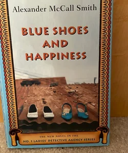 Blue Shoes and Happiness