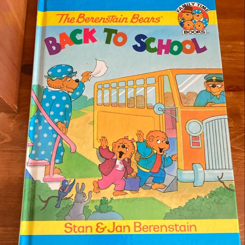 The Berenstain Bears Go Back to School