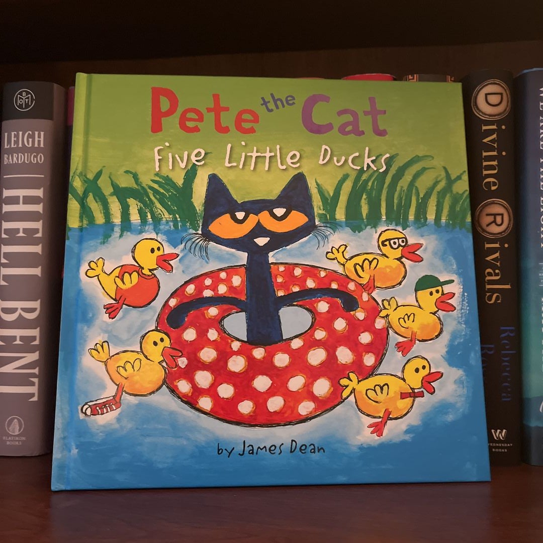 Pete the Cat: Five Little Ducks