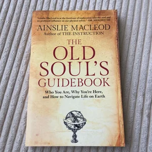 The Old Soul's Guidebook