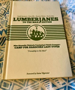 Lumberjanes to the Max Vol. 1