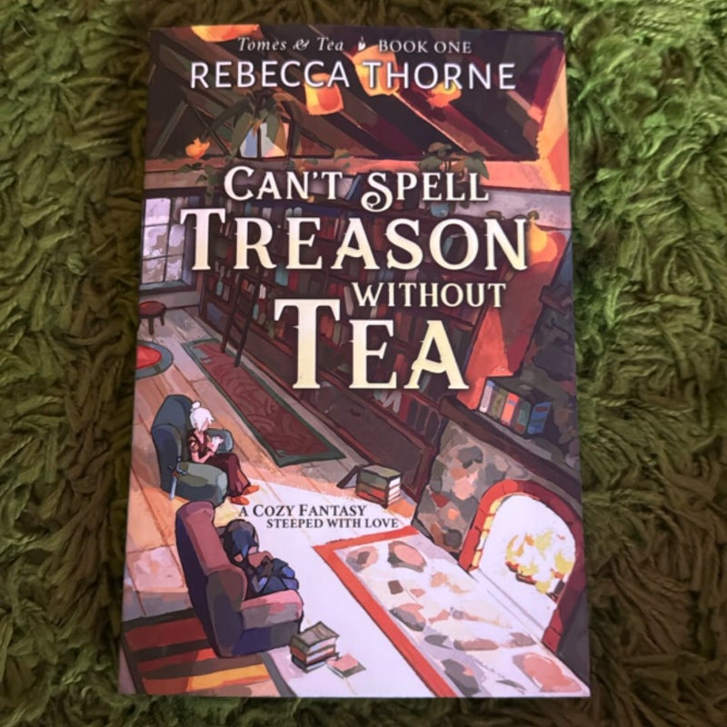 Can't Spell Treason Without Tea