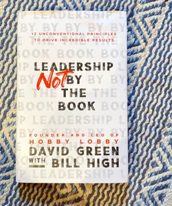 Leadership NOT By The Book