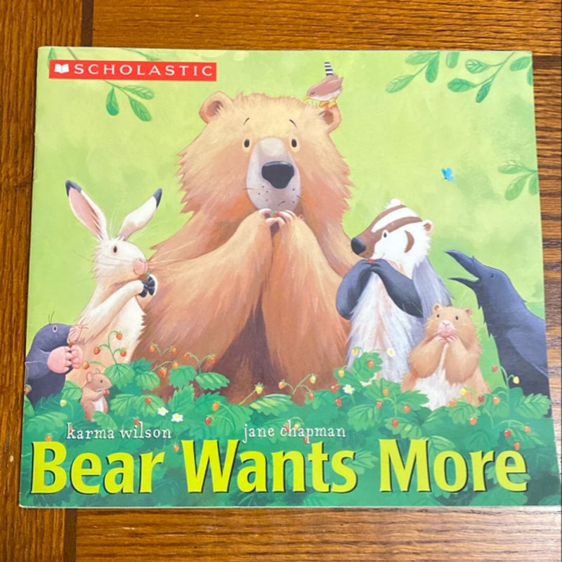 Bear Wants More