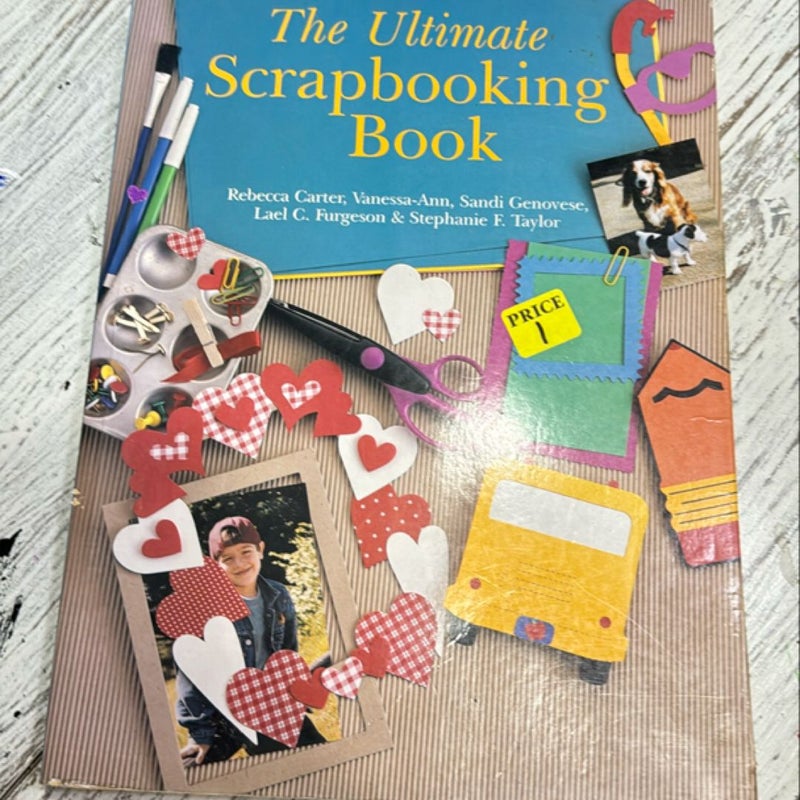 The Ultimate Scrapbooking Book