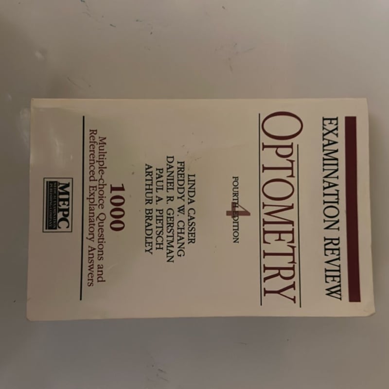 MEPC: Optometry: Examination Review by Linda Casser, Freddy W. Chang ...